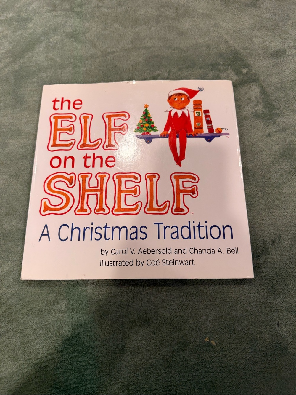 The Elf on the Shelf A Christmas Tradition — White and Red Holiday Picture Book
